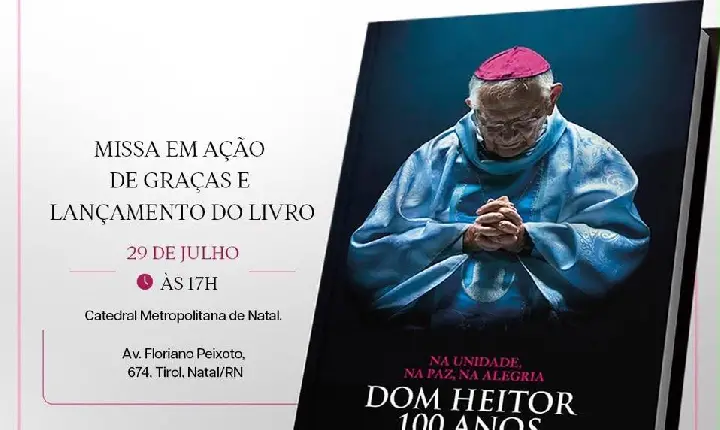 ARQUIDIOCESE CELEBRA CENTENÁRIO DE DOM HEITOR SALES