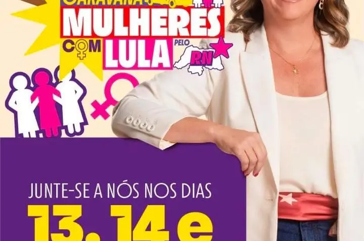 Caravana das Mulheres com Lula percorre oito regiões do RN em três dias