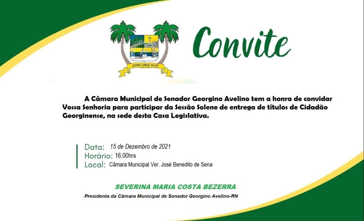 CÂMARA MUNICIPAL DE GEORGINO AVELINO FAZ CONVITE PARA SOLENIDADE DE ENTREGA DE TÍTULOS DE CIDADÃO GEORGINENSE