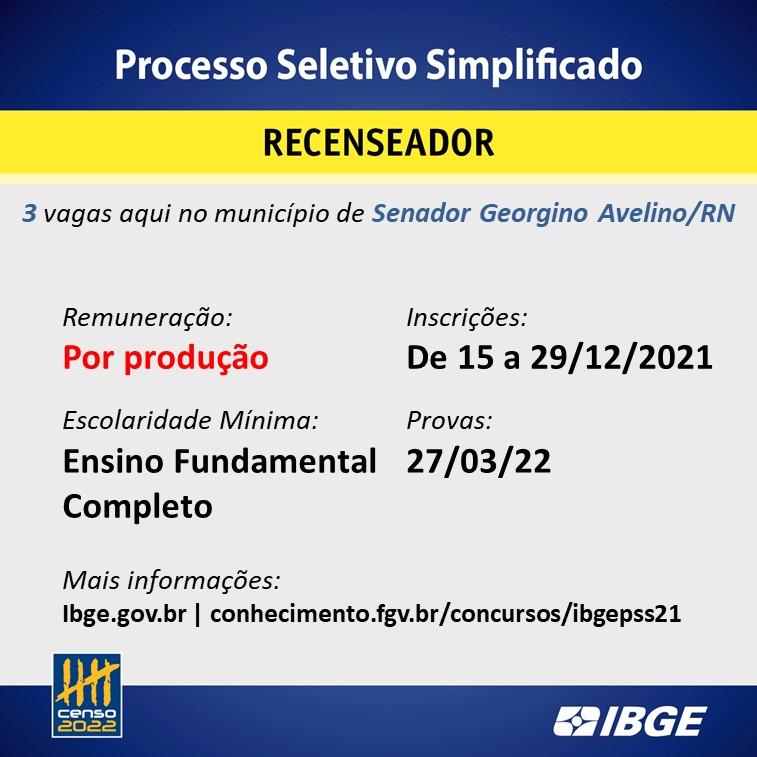 PROCESSO SELETIVO IBGE: 03 VAGAS PARA SENADOR GEORGINO AVELINO