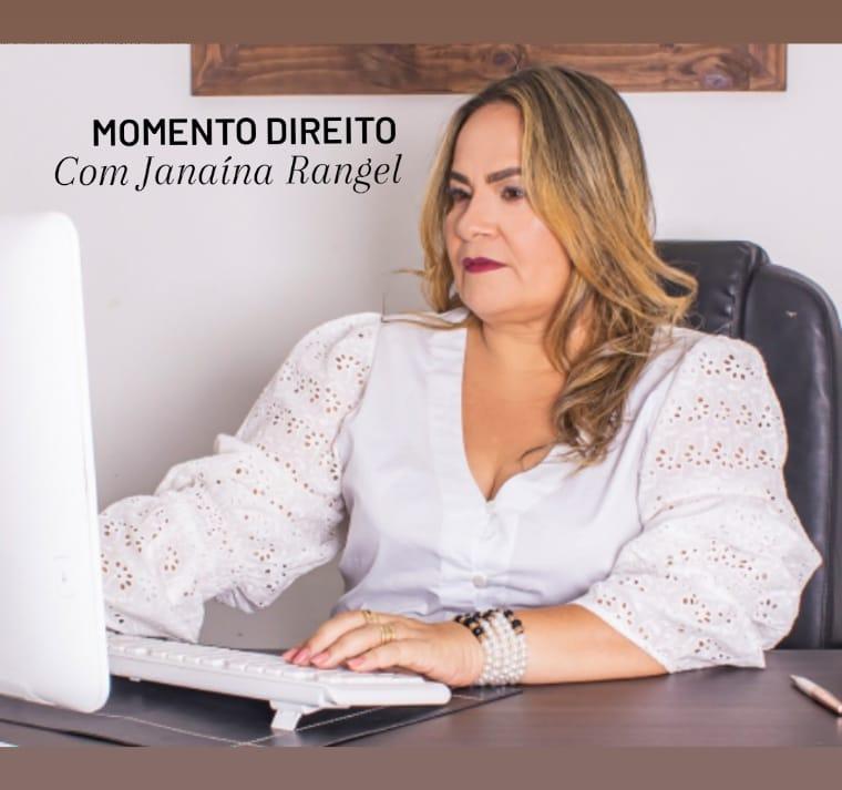 MOMENTO DIREITO com Janaína Rangel