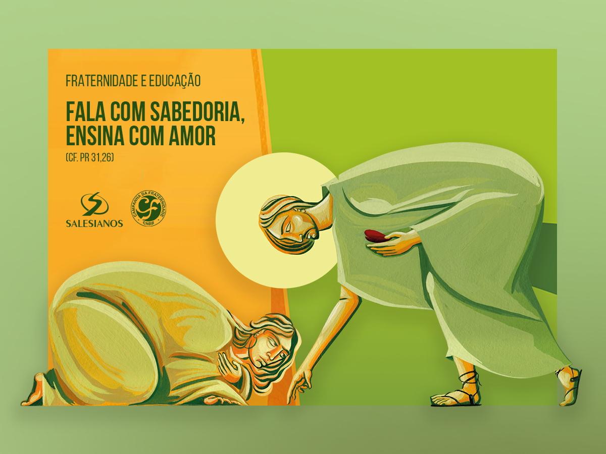 FALA COM SABEDORIA, ENSINA COM AMOR