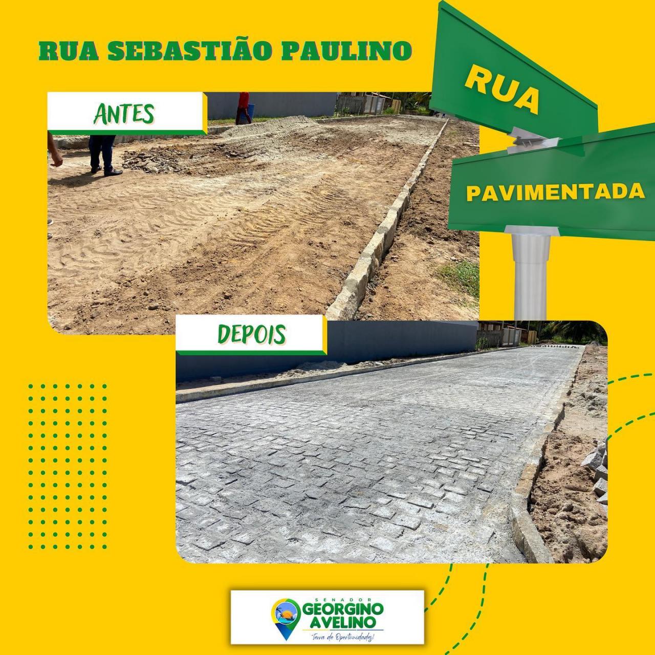 PAVIMENTAÇÃO DA RUA SEBASTIÃO PAULINO EM GEORGINO AVELINO