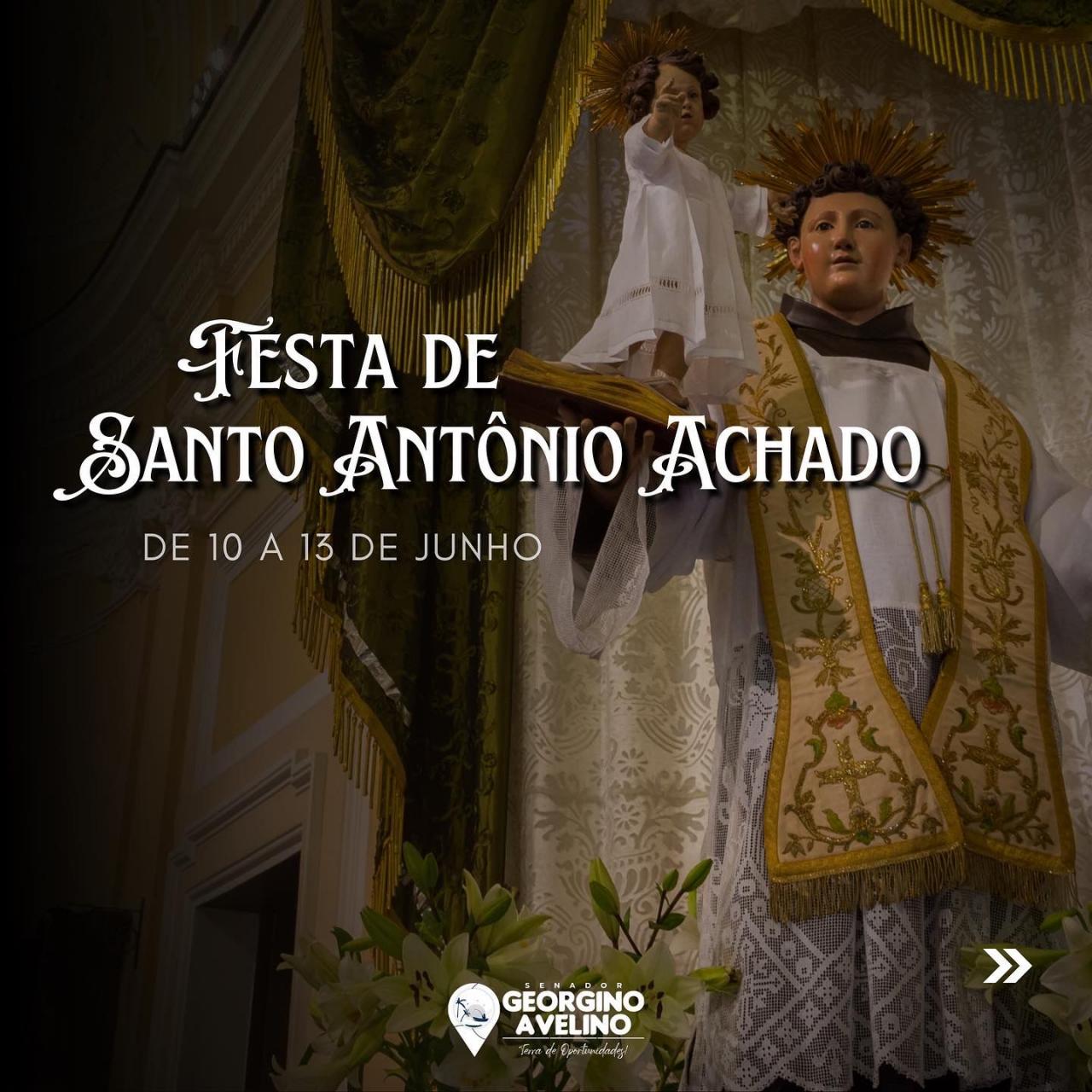 CONFIRA PROGRAMAÇÃO COMPLETA DA FESTA DE SANTO ANTÔNIO ACHADO EM GEORGINO AVELINO
