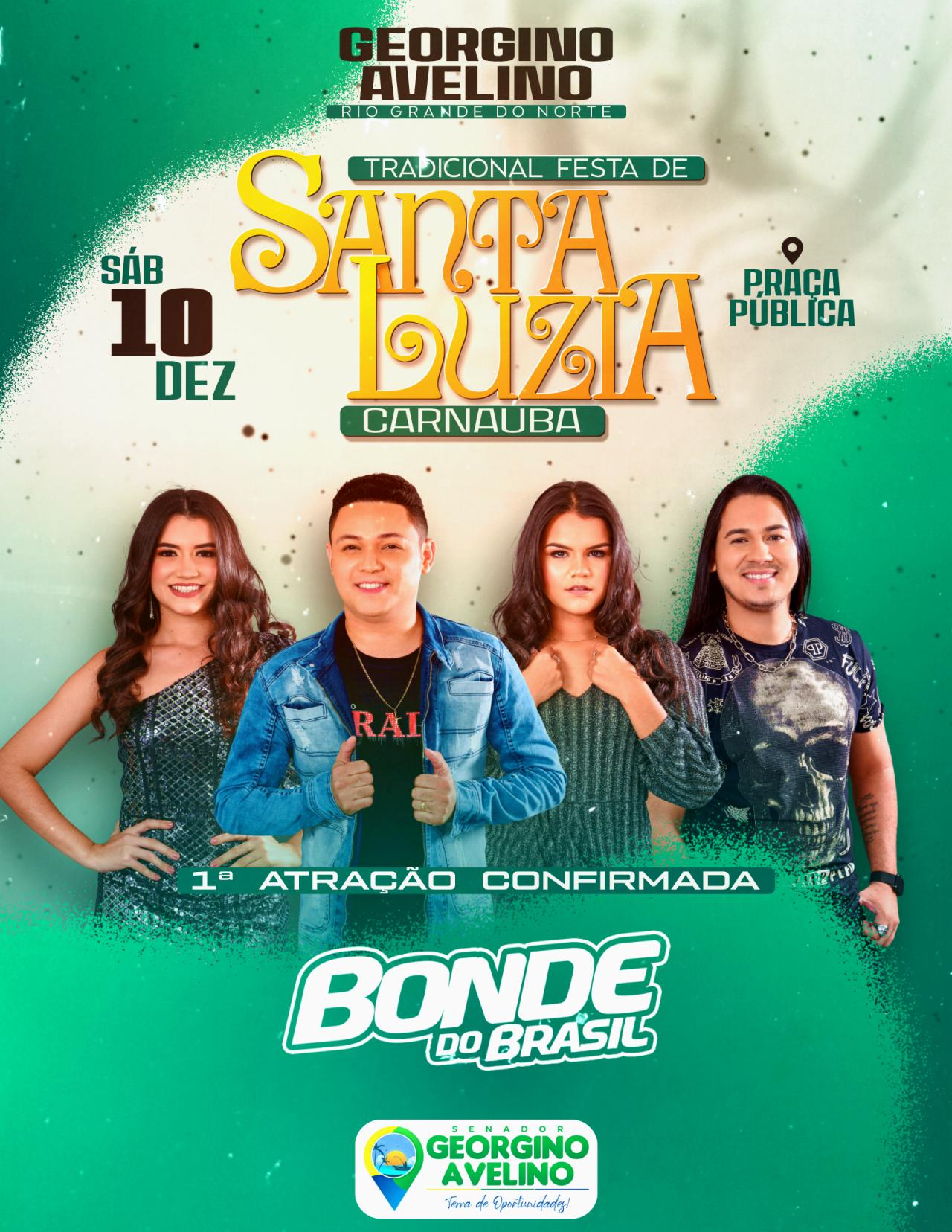 BONDE DO BRASIL É ATRAÇÃO CONFIRMADA NA TRADICIONAL FESTA DE SANTA LUZIA