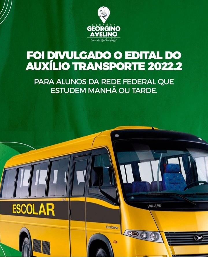 GEORGINO: PREFEITURA DIVULGA EDITAL DO AUXÍLIO TRANSPORTE 2022 PARA ALUNOS DA REDE FEDERAL