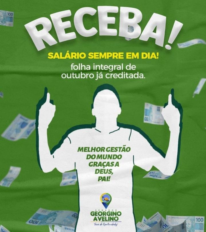 PREFEITURA DE GEORGINO AVELINO ANTECIPA PAGAMENTO DO MÊS DE OUTUBRO AOS SERVIDORES