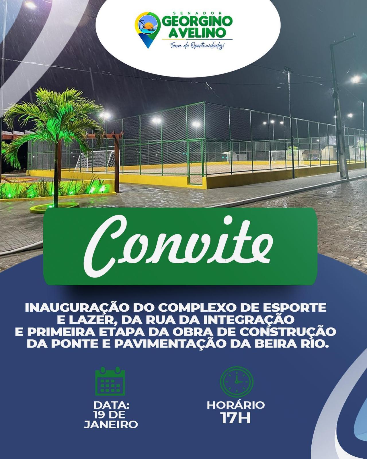 PREFEITURA DE GEORGINO AVELINO INAUGURA COMPLEXO ESPORTIVO NESTA QUINTA - FEIRA (19)