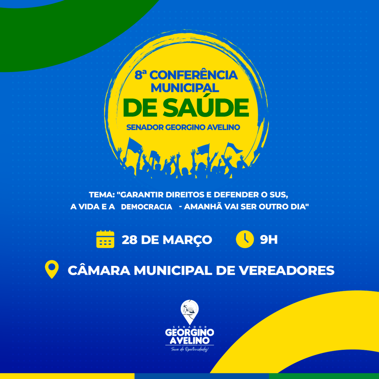 GEORGINO AVELINO REALIZARÁ A 8ª CONFERÊNCIA MUNICIPAL DE SAÚDE