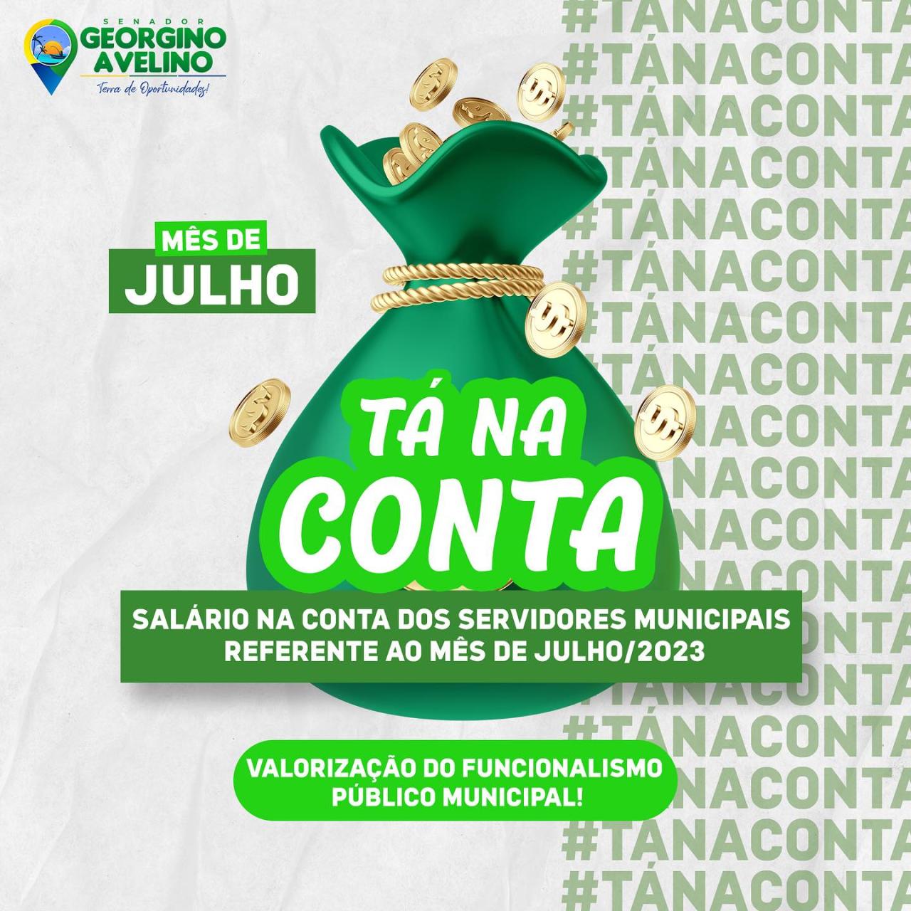 PREFEITURA DE GEORGINO AVELINO ANTECIPA PAGAMENTO DO MÊS DE JULHO AOS SERVIDORES MUNICIPAIS