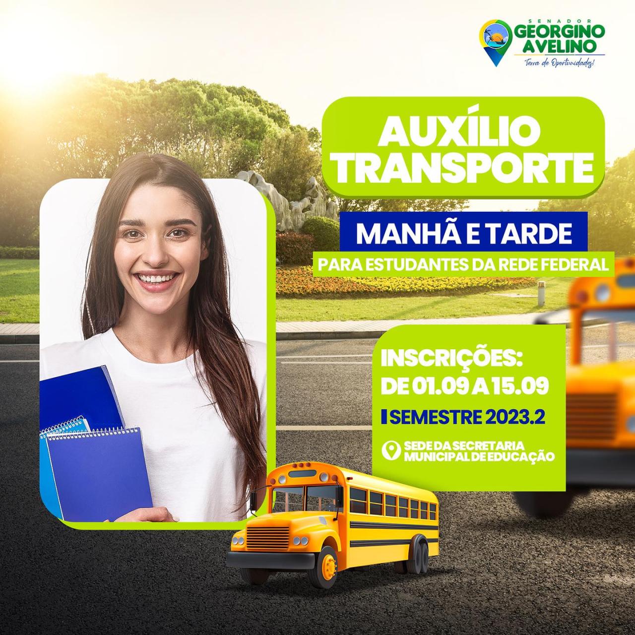 PREFEITURA DE GEORGINO INÍCIA INSCRIÇÕES DO AUXÍLIO TRANSPORTE PARA ESTUDANTES DA REDE FEDERAL