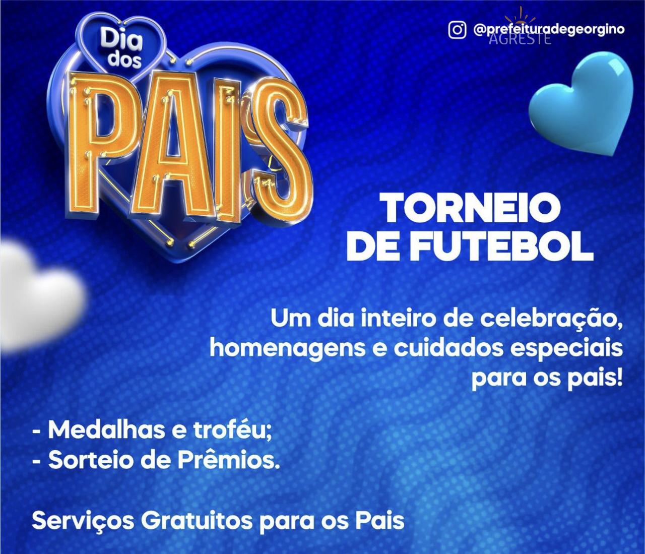 Prefeitura promove Dia dos Pais com Torneio de Futebol, prêmios e serviços gratuitos em Georgino!