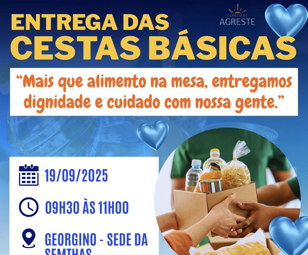 PREFEITURA DE SENADOR GEORGINO AVELINO REALIZA ENTREGA DE CESTAS BÁSICAS NESTA SEXTA (19) PARA FAMÍLIAS EM VULNERABILIDADE SOCIAL